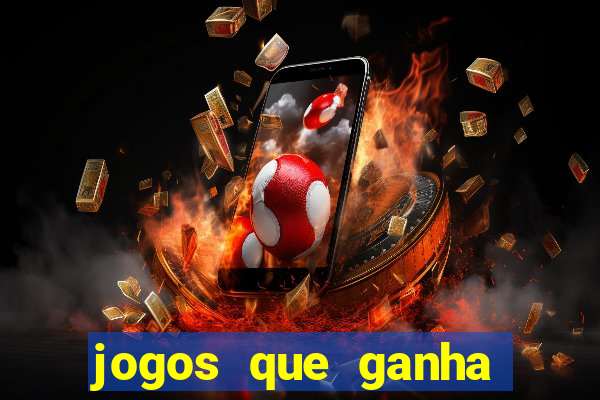 jogos que ganha dinheiro de verdade no pix na hora